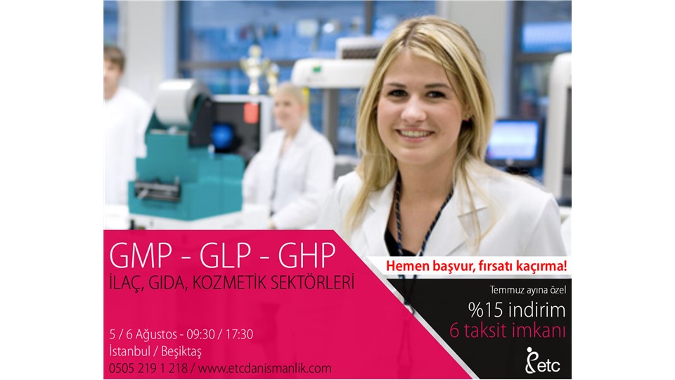 GMP – GLP – GHP Eğitimi