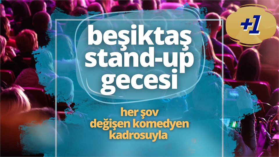 Beşiktaş Stand Up Gecesi