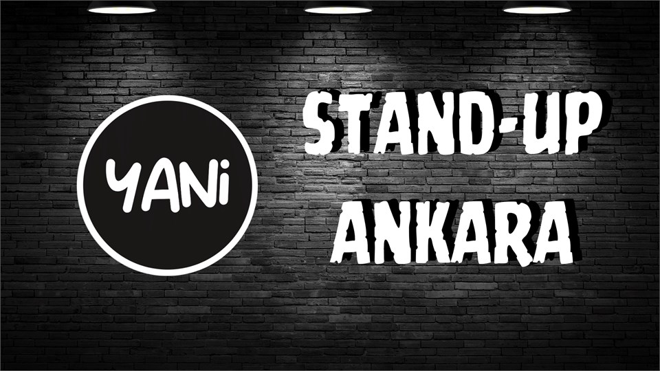 Yani Stand Up Ankara