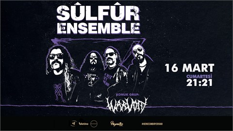 Sülfür Ensemble & Warvoid