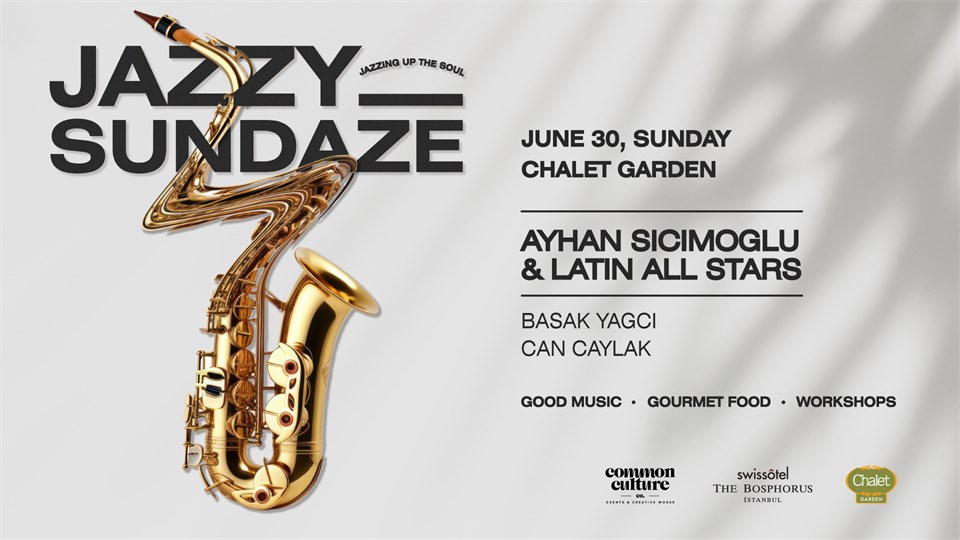 Jazzy Sundaze Presents; Ayhan Sicimoğlu ve & Latin All Stars