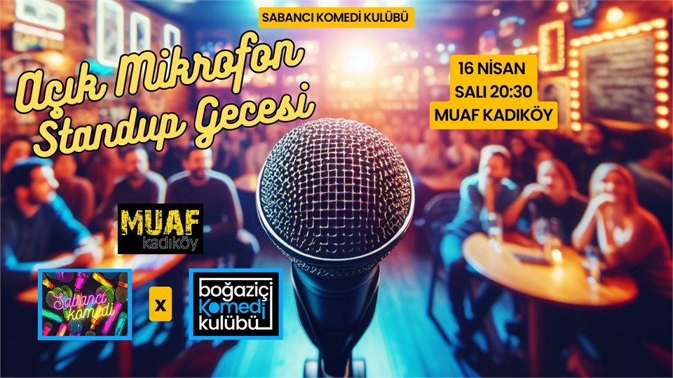 Sabancı Komedi Kulübü - Açık Mikrofon Stand-up