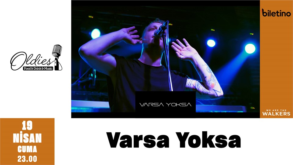 Varsa Yoksa @OldiesTaksim