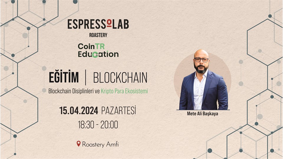 Blockchain Disiplinleri ve Kripto Para Ekosistemi- Eğitim