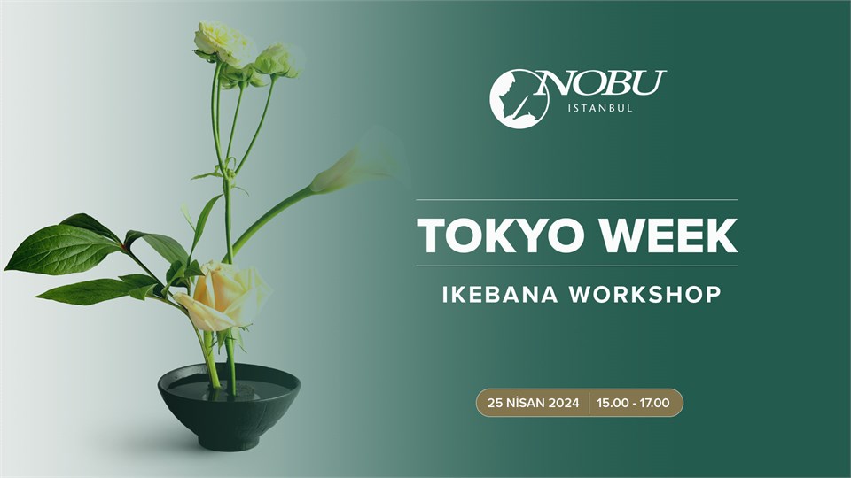 Ikebana Workshop / Nobu Tokyo Week 