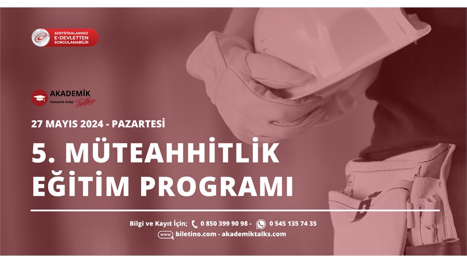 5. Dönem Müteahhitlik Eğitim Programı