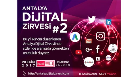 Antalya Dijital Zirvesi Turizm Sektörüne Yol Gösteriyor