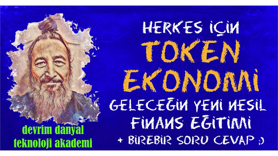 ONLINE SERTİFİKALI - Herkes İçin Token Ekonomi Bireysel Finans Eğitimi - 06 Ağustos