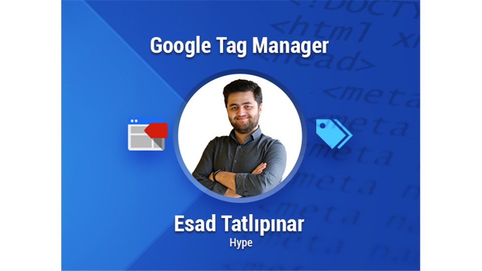 Google Tag Manager Workshop