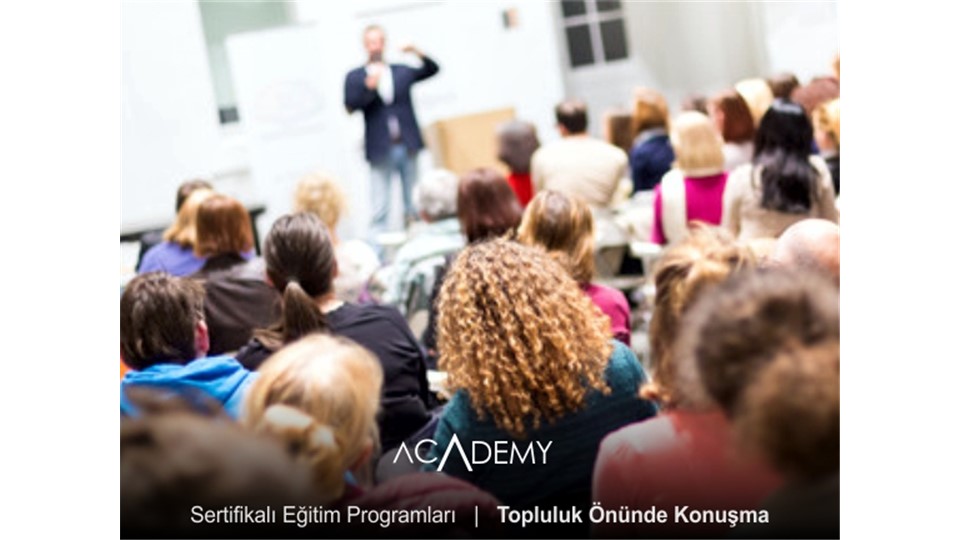 Topluluk Önünde Konuşma Eğitimi - Sertifikalı