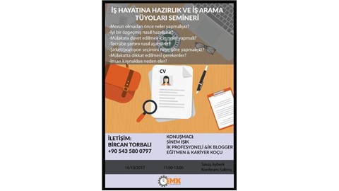 İŞ HAYATINA HAZIRLIK VE İŞ ARAMA TÜYOLARI SEMİNERİ