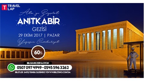 Travel Lap Sunar: Ata'yı Ziyaret | Anıtkabir Gezisi