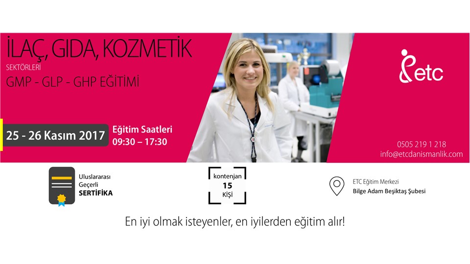 GMP – GLP – GHP Eğitimi