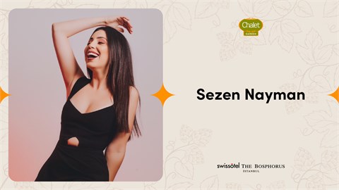 Sezen Nayman | Chalet Garden 