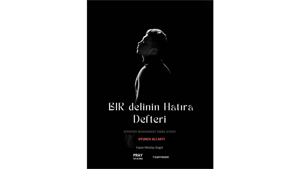 Bir Delinin Hatıra Defteri' Tiyatro Oyunu 