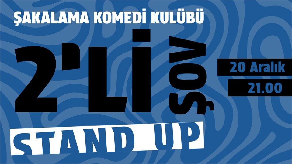 2'li Stand-up Gösterisi