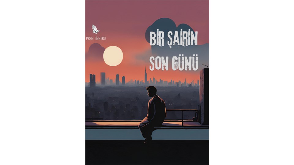 Bir Şairin Son Günü 