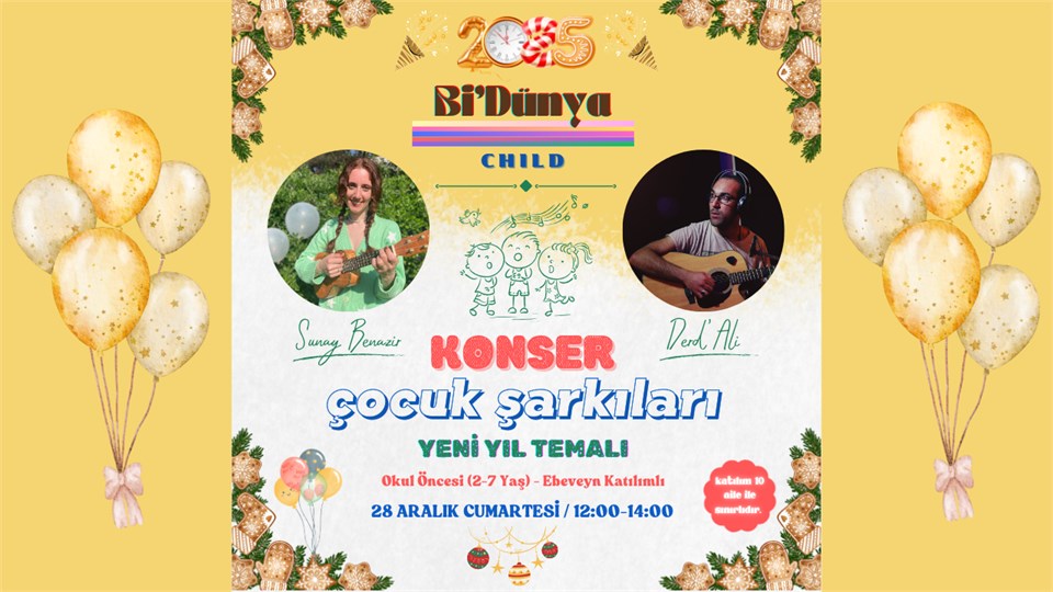 Bi'Dünya Çocuk Şarkıları Konseri "Happy New Year"