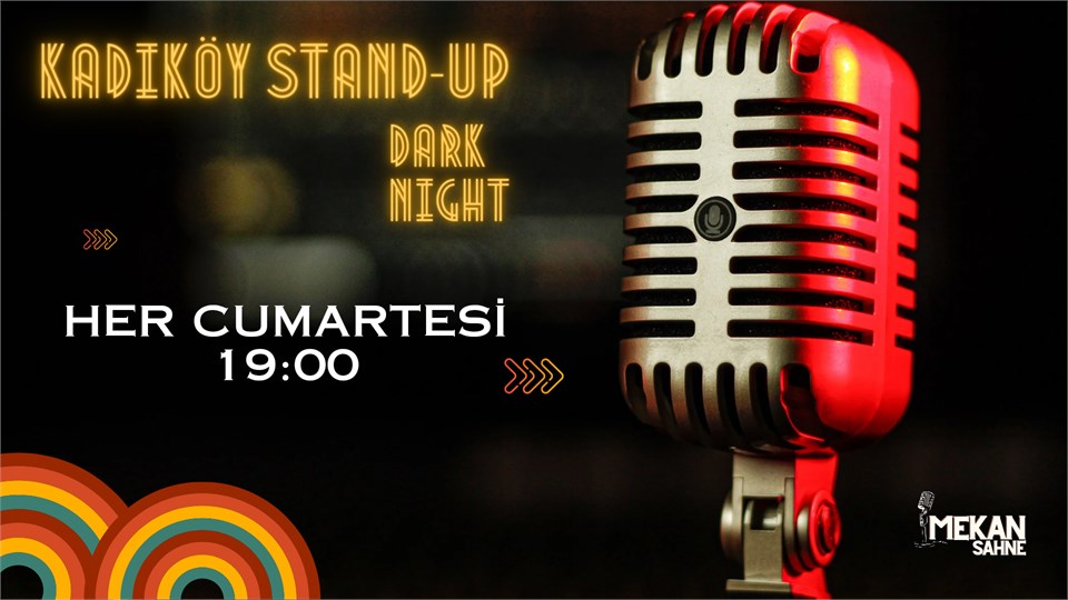 Kadıköy Stand-up Dark Night 