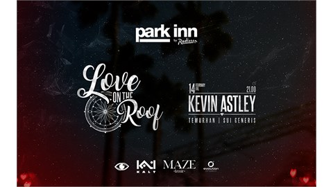 Love on the Roof – 14 Şubat Sevgililer Günü Özel