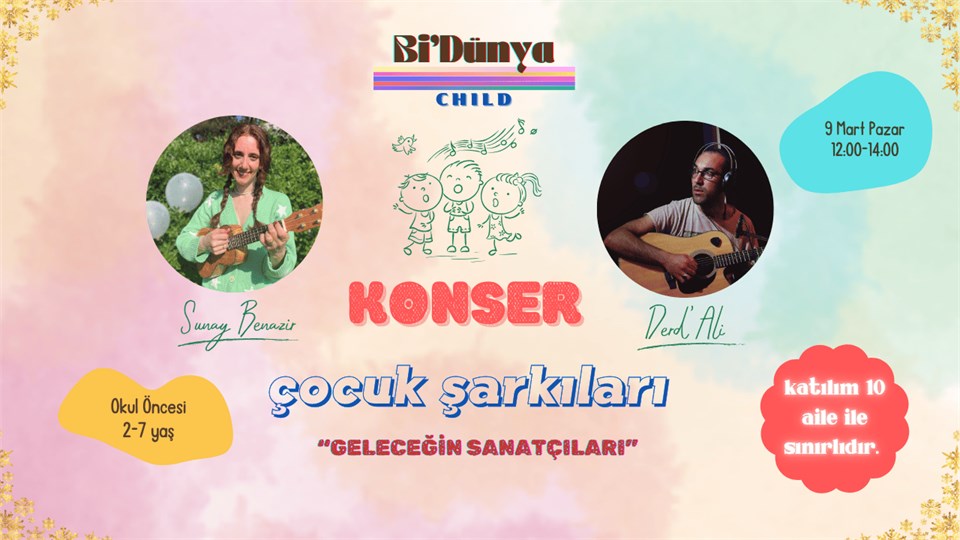 Bi'Dünya Çocuk Şarkıları Konseri "Geleceğin Sanatçıları"