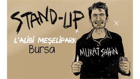 Murat Şahin - Tek Kişilik Stand-Up Gösterisi