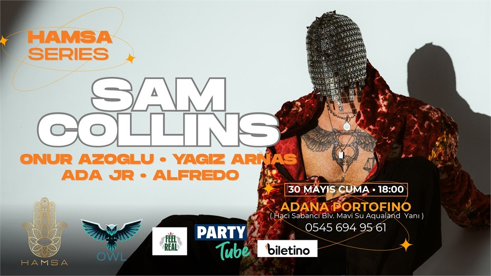 ADANA HAMSA SERİES NO:40 - SAM COLLINS 