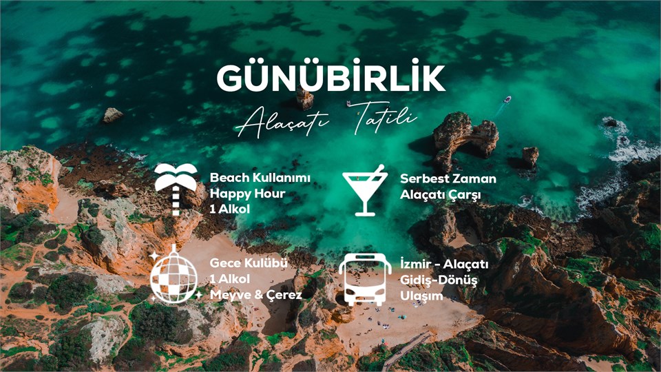 Günübirlik Alaçatı Tatili / 15 Haziran
