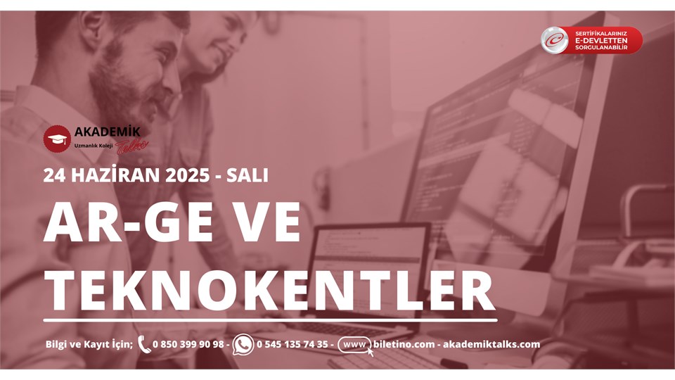 AR-GE ve TEKNOKENTLER Eğitim Programı