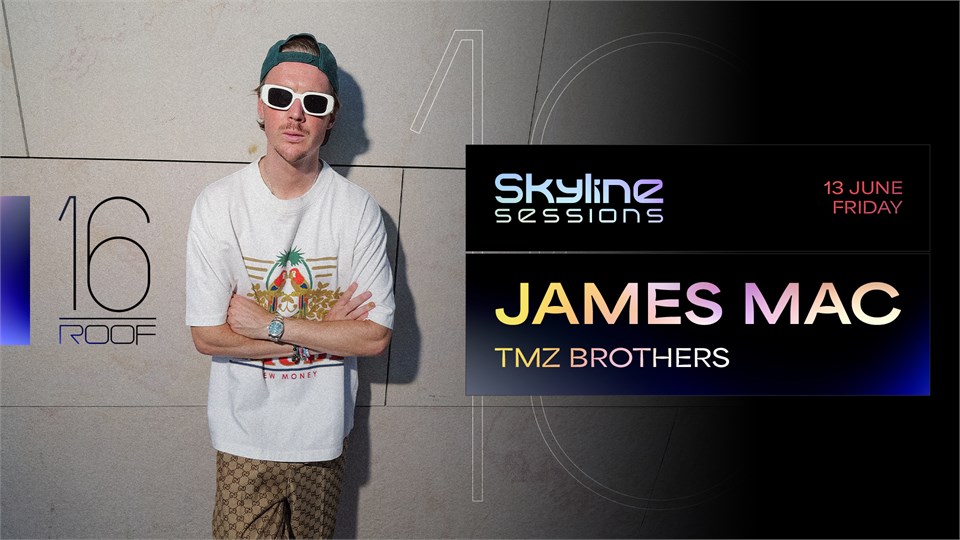Skyline Sessions: James Mac