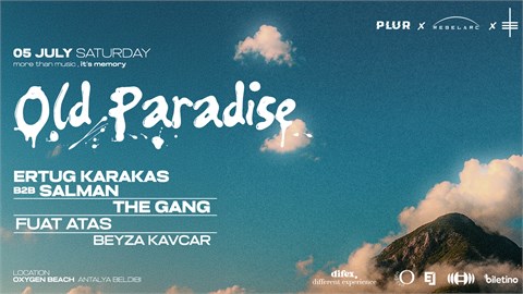 OLD PARADISE | REBELARC x PLUR x TECHNOPORT PRESENT !