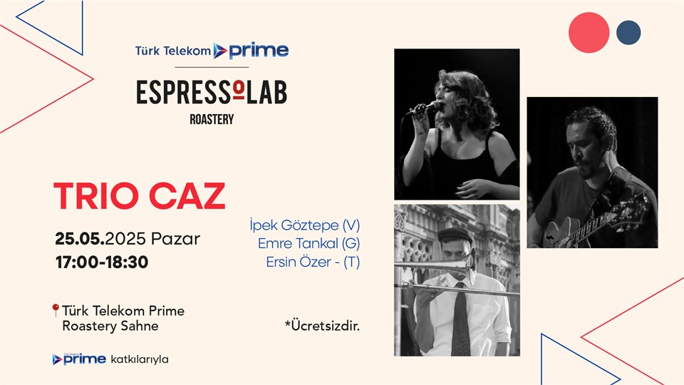 TRİO CAZ - Roastery Sahne Konseri