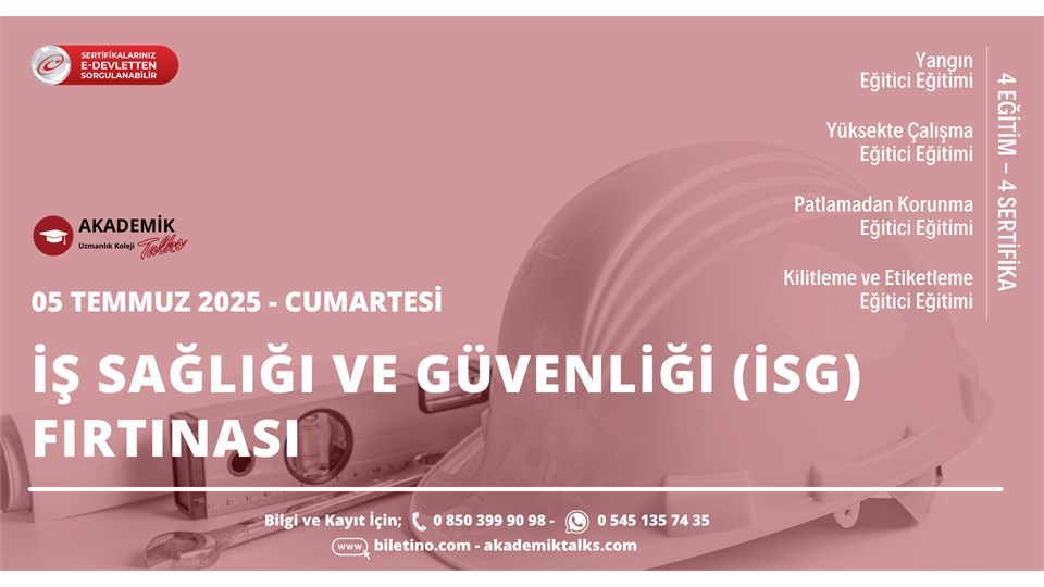 İş Sağlığı ve Güvenliği (İSG) Fırtınası
