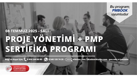 PROJE YÖNETİMİ ve PMP® Hazırlık Sertifika Programı