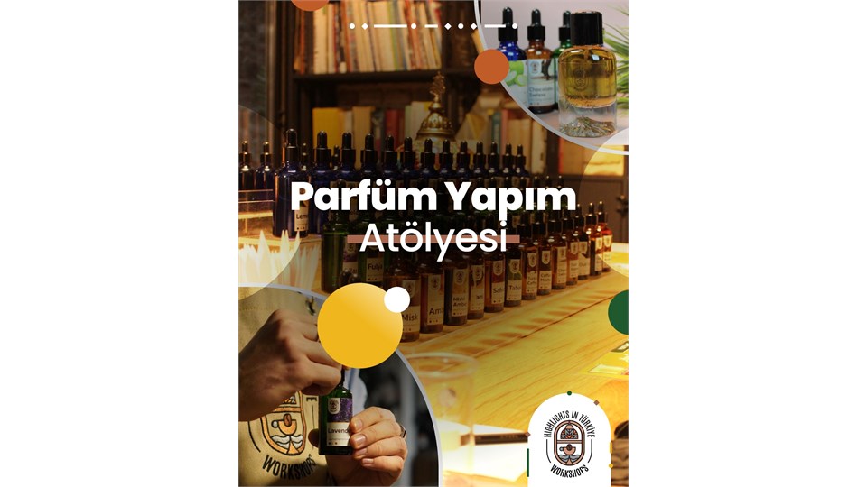 Parfüm Yapım Atölyesi