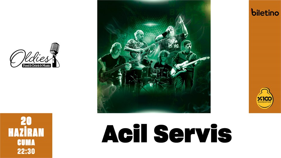 Acil Servis @OldiesTaksim