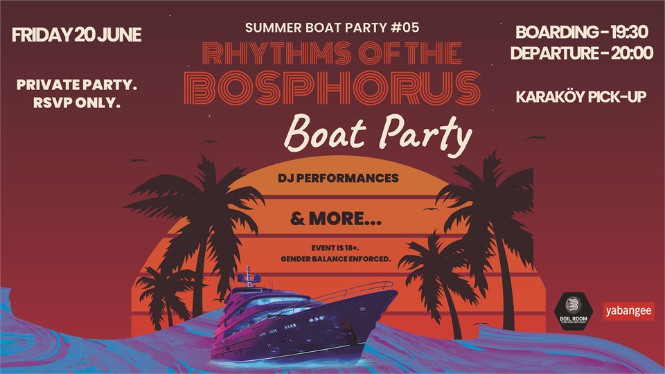 Rhythms of the Bosphorus Boat Party