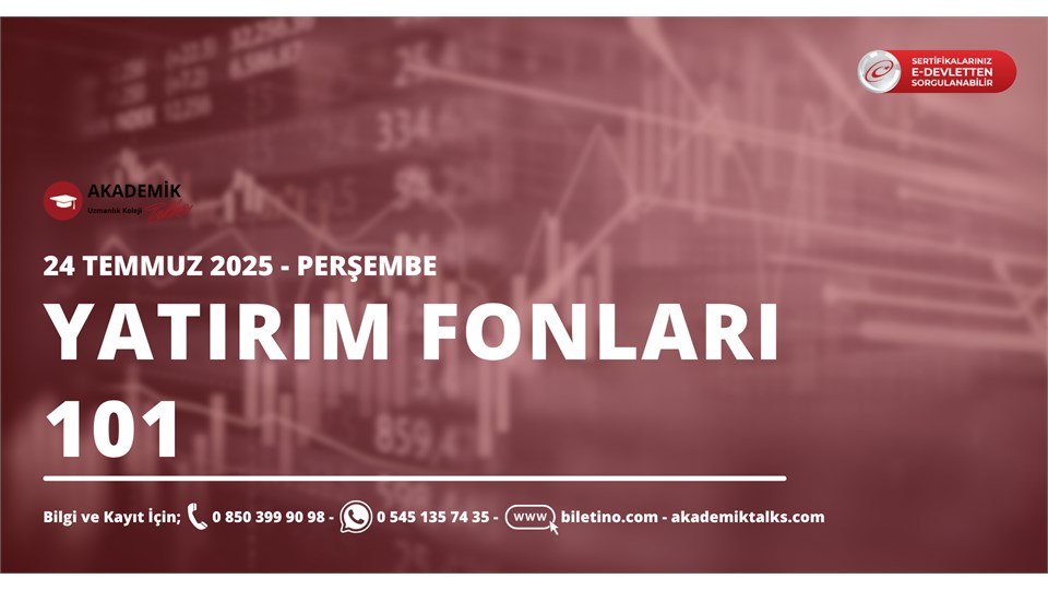 Yatırım Fonları 101 Eğitim Programı