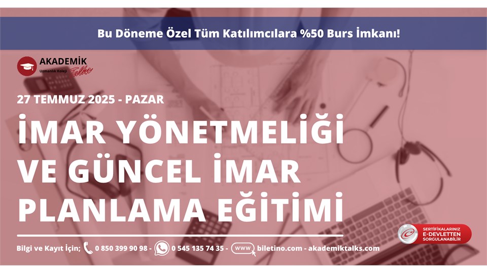 26. Dönem İmar Yönetmeliği ve Güncel İmar Planlama Eğitimi