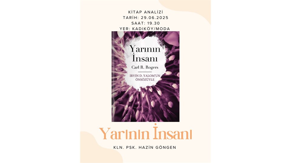 Yarının İnsanı Kitap Analizi (Kln. Psk. Hazin GÖNGEN)