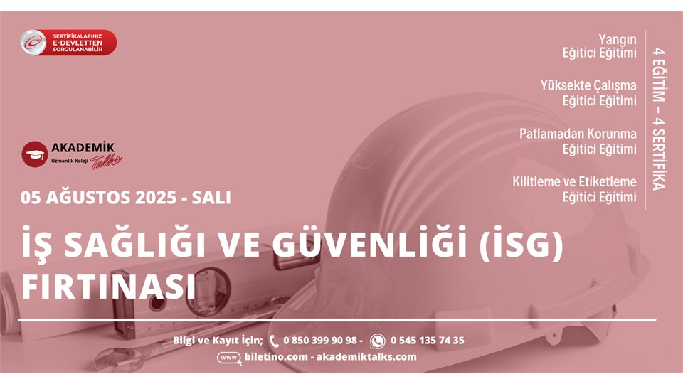 İş Sağlığı ve Güvenliği (İSG) Fırtınası