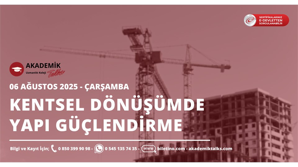 Kentsel Dönüşümde Yapı Güçlendirme