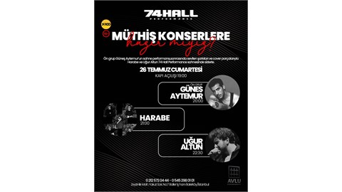 Güneş Aytemur/Harabe/Uğur Altun Bakırköy 74 Hall Performance Konseri