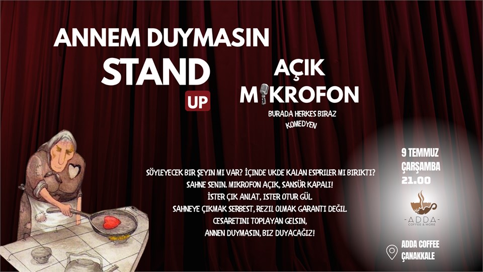 ANNEM DUYMASIN STAND UP AÇIK MİKROFON GECESİ