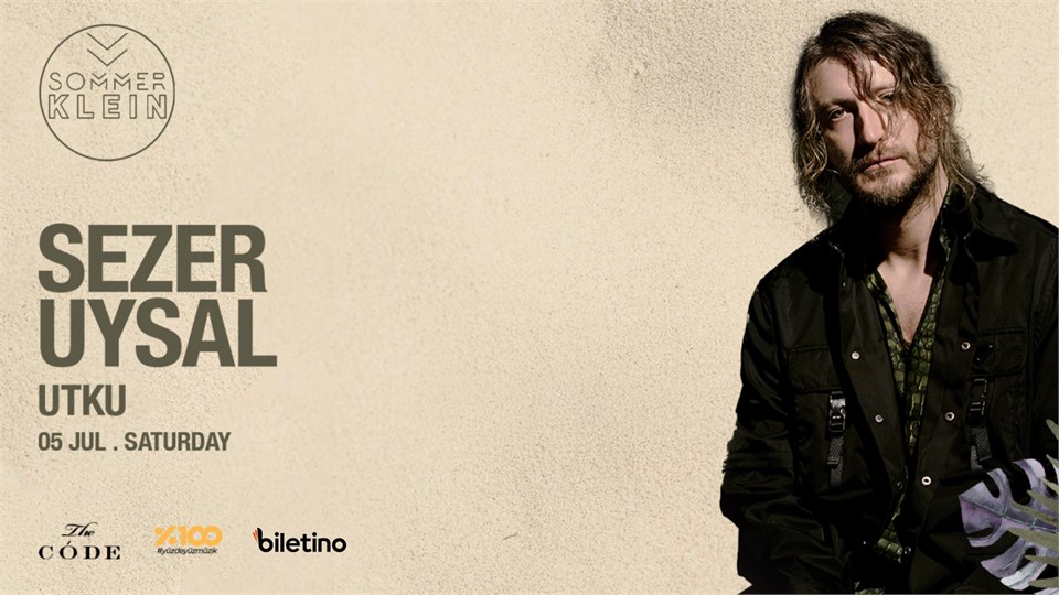 Sezer Uysal | Sommer Klein