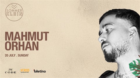 Mahmut Orhan | Sommer Klein
