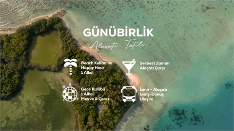 Günübirlik Alaçatı Tatili / 12 Temmuz