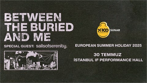 %100 Metal Sunar: Between the Buried and Me, Sails of Serenity