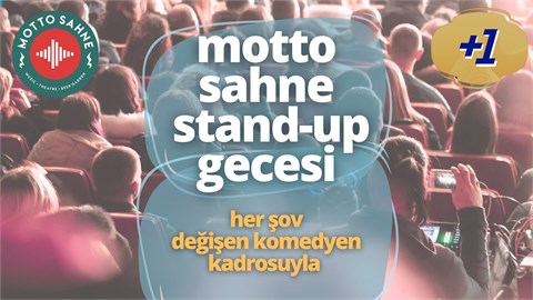 Motto Sahne Stand-Up Gecesi