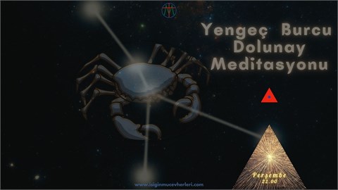Yengeç Burcu Dolunay Meditasyonu